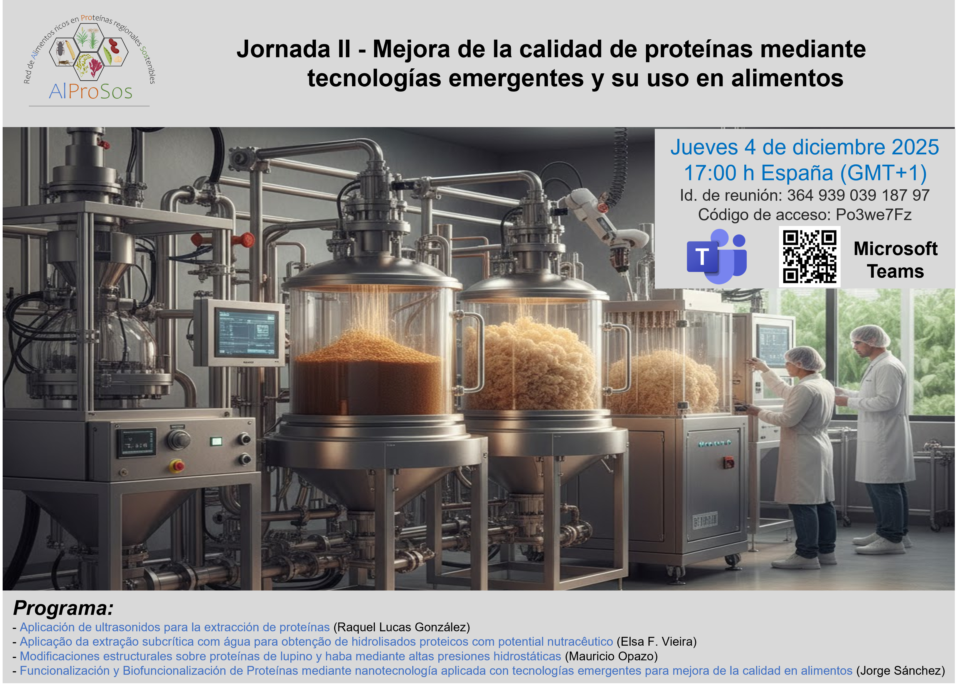 Cartel Jornada II. Mejora de la calidad de prote�nas mediante tecnolog�as emergentes y su uso en alimentos..png (4.85 MB)